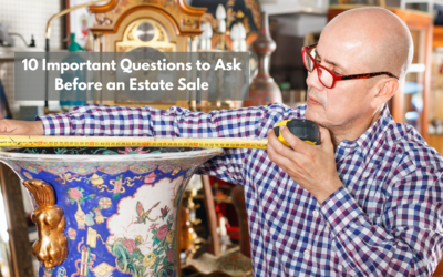 10 Important Questions to Ask Before an Estate Sale